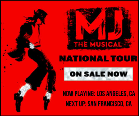 MJ the Musical National Tour now playing in Losa Angeles 2023