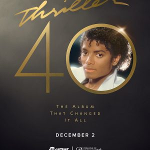Thriller 40 Documentary Premieres This Saturday, December 2!